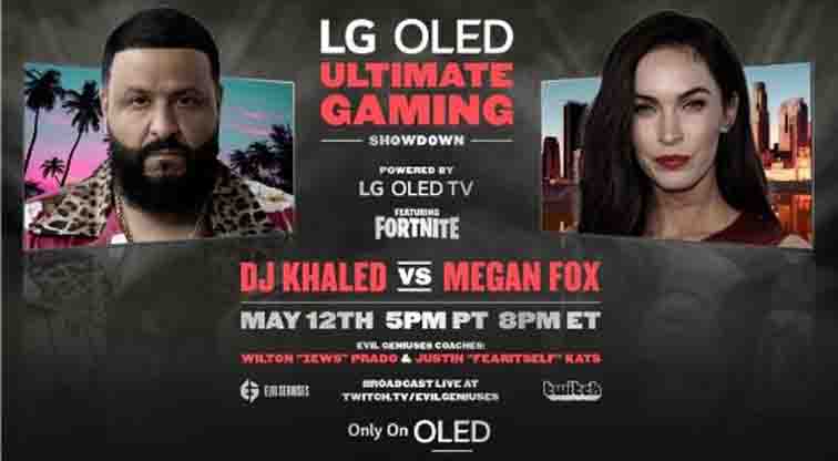 DJ Khaled & Megan Fox to Face-off in Epic Live Gaming Battle to Kick Off LG’s Only on OLED Campaign